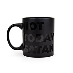 Not Today Satan Black Mug