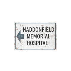 Haddonfield Memorial Hospital - Metal Sign