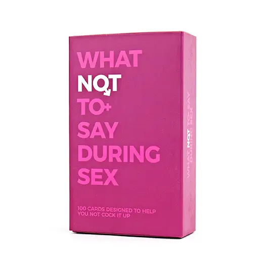 100 What Not To Say During Sex Cards