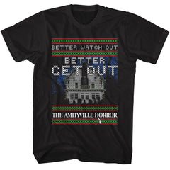Amityville Horror Better Get Out T-Shirt