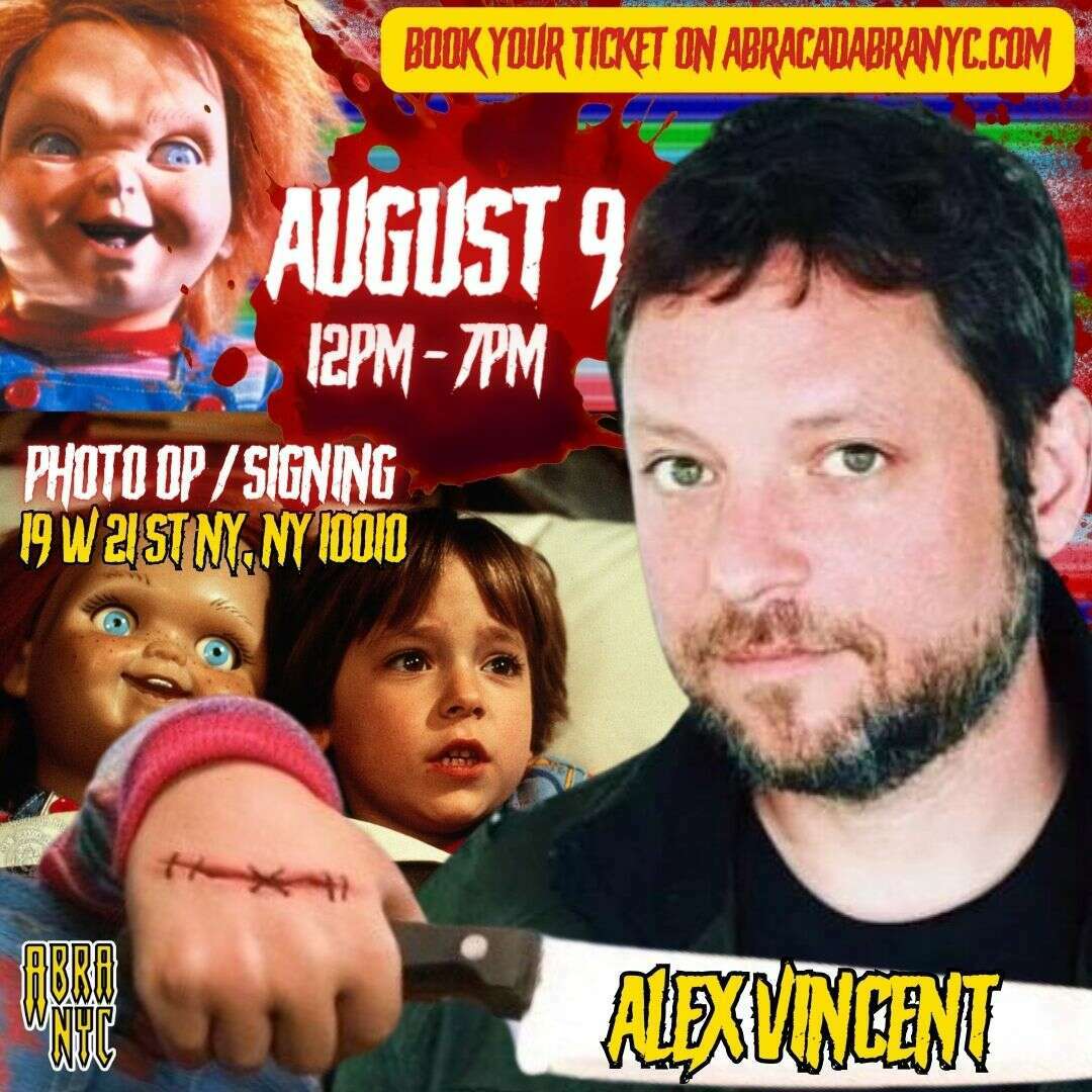 Alex Vincent: Child's Play Signing & Photo Op Ticket Reservation