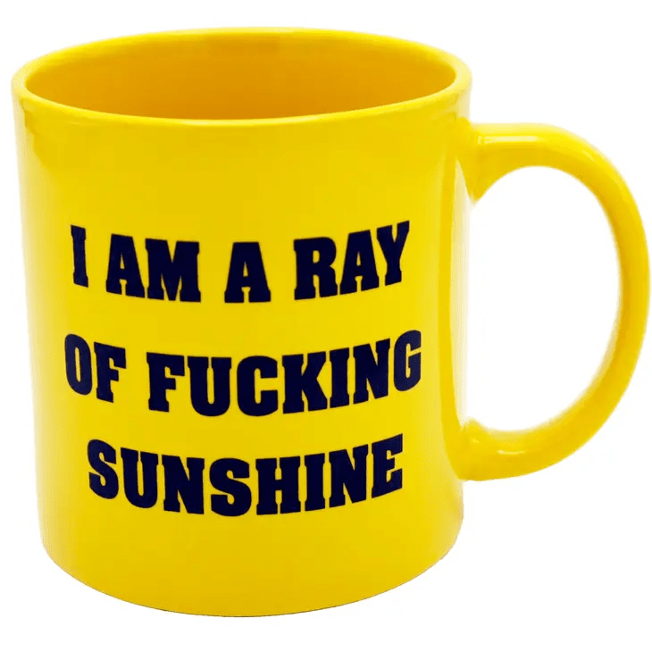 I'm a Ray of F***ing Sunshine Giant Mug