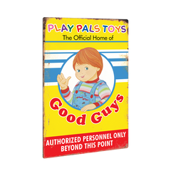 Child's Play 2 - Play Pals Aluminum Sign