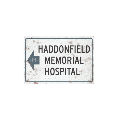 Haddonfield Memorial Hospital - Metal Sign